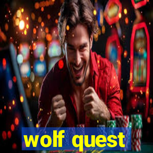 wolf quest